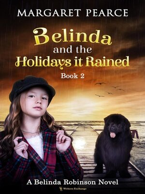 cover image of Belinda and the Holidays it Rained